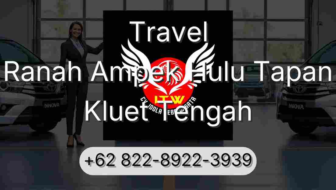 Travel Ranah Ampek Hulu Tapan Kluet Tengah