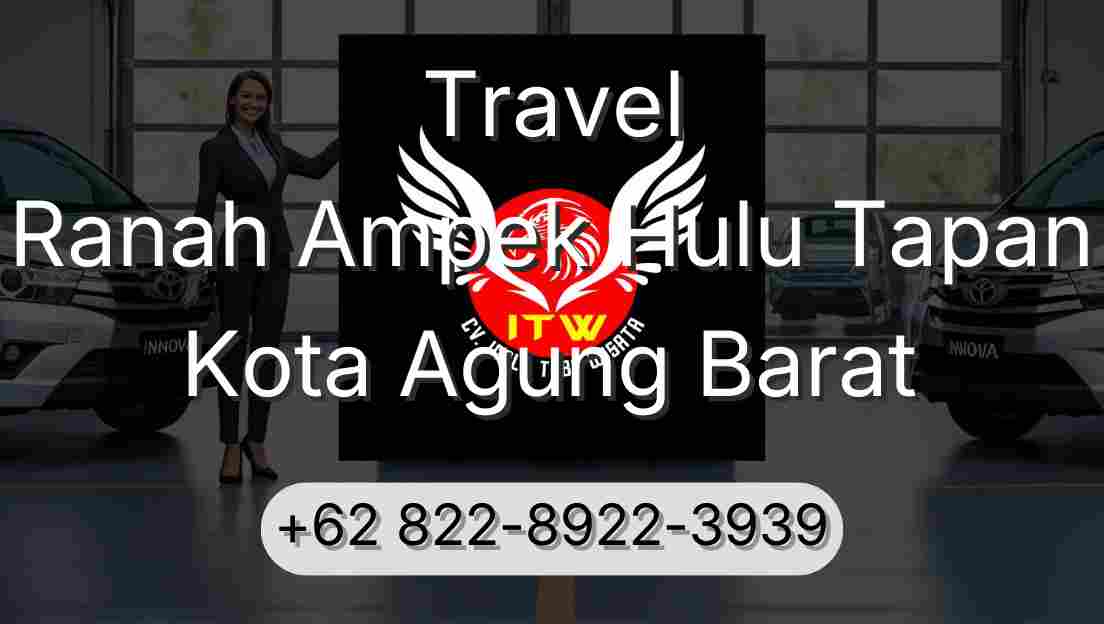 Travel Ranah Ampek Hulu Tapan Kota Agung Barat
