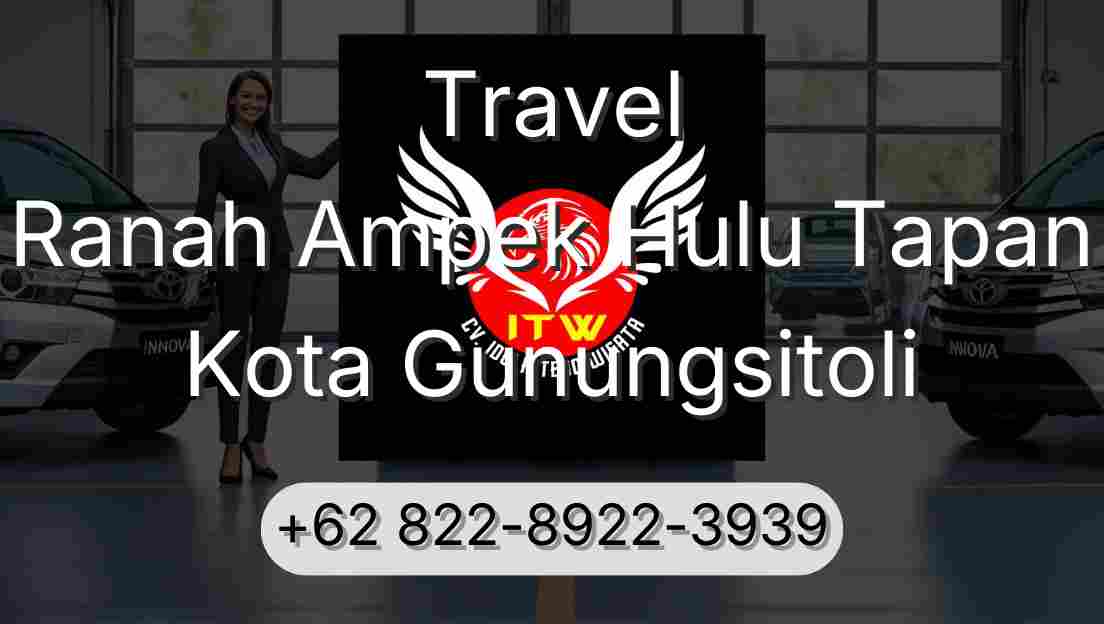 Travel Ranah Ampek Hulu Tapan Kota Gunungsitoli