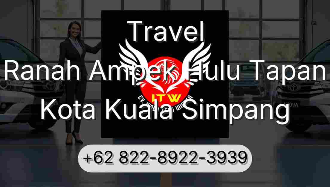 Travel Ranah Ampek Hulu Tapan Kota Kuala Simpang