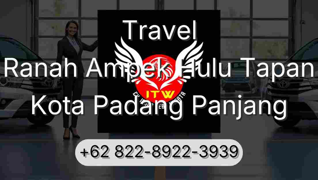 Travel Ranah Ampek Hulu Tapan Kota Padang Panjang