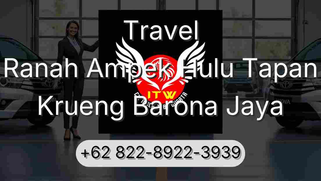 Travel Ranah Ampek Hulu Tapan Krueng Barona Jaya