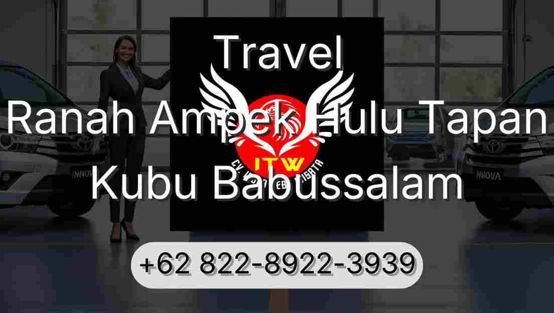 Travel Ranah Ampek Hulu Tapan Kubu Babussalam