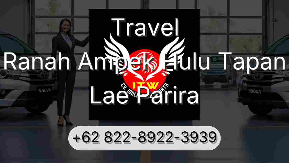 Travel Ranah Ampek Hulu Tapan Lae Parira