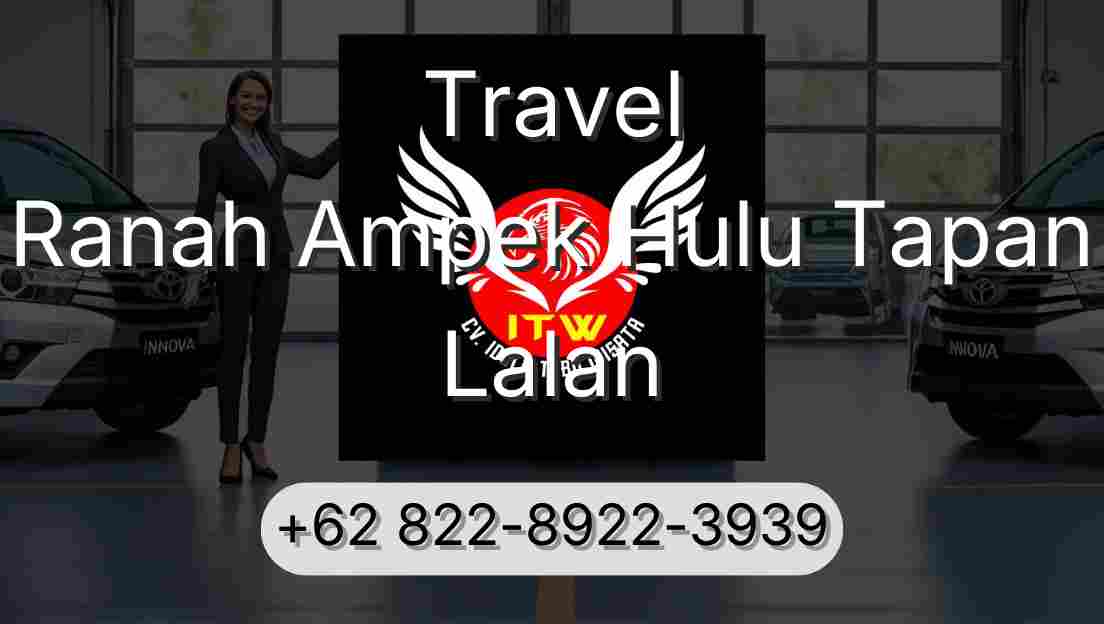 Travel Ranah Ampek Hulu Tapan Lalan