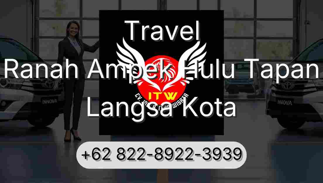 Travel Ranah Ampek Hulu Tapan Langsa Kota
