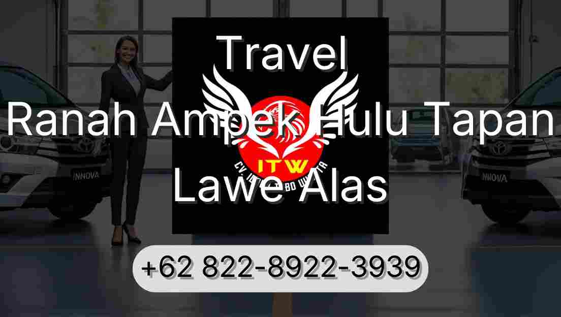 Travel Ranah Ampek Hulu Tapan Lawe Alas