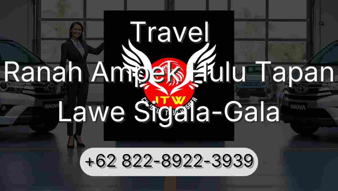 Travel Ranah Ampek Hulu Tapan Lawe Sigala-Gala