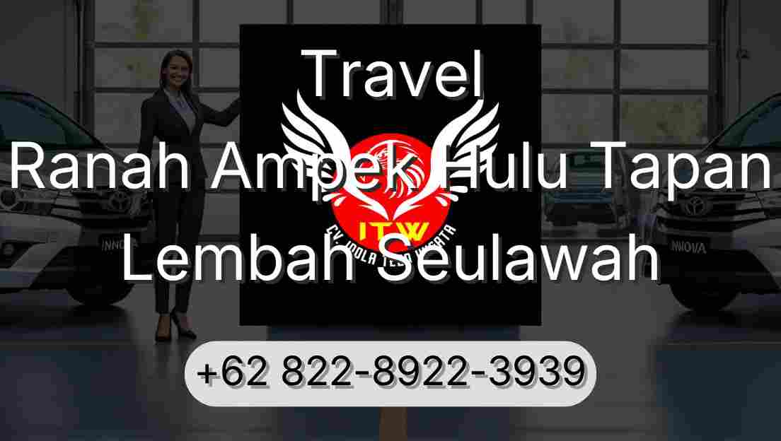 Travel Ranah Ampek Hulu Tapan Lembah Seulawah