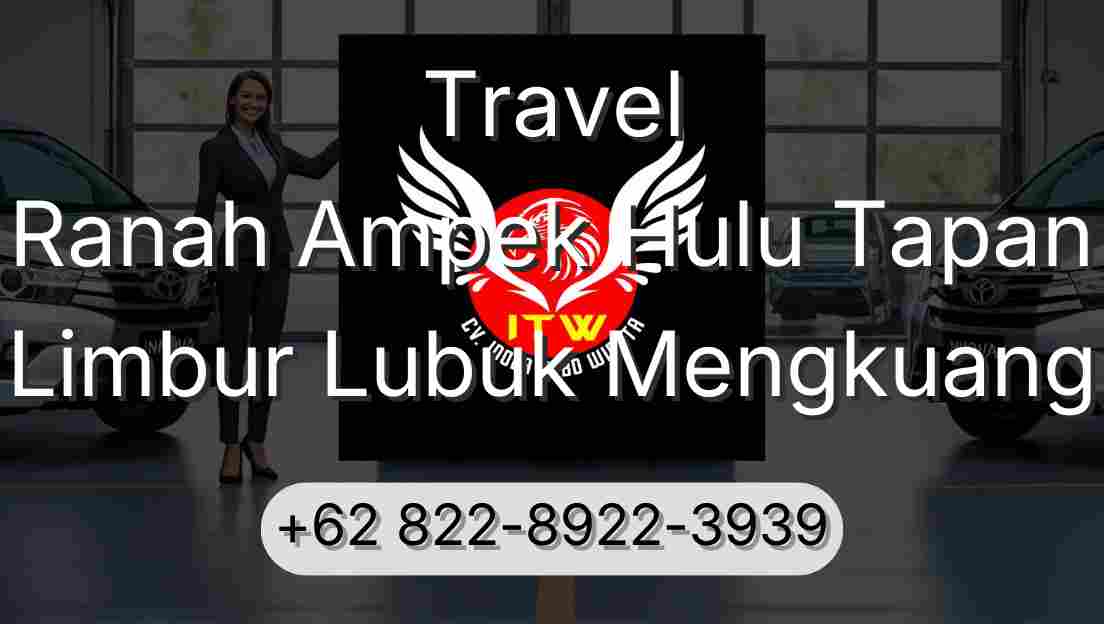 Travel Ranah Ampek Hulu Tapan Limbur Lubuk Mengkuang