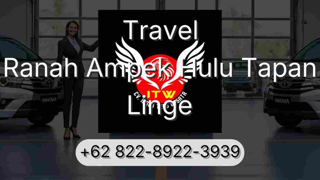 Travel Ranah Ampek Hulu Tapan Linge