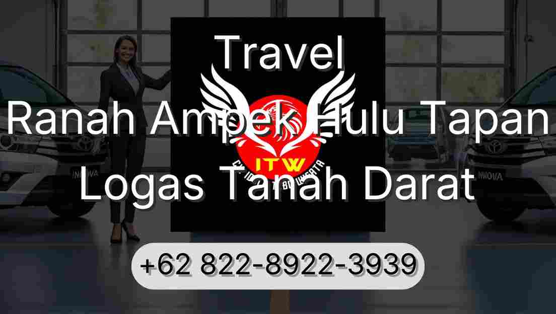 Travel Ranah Ampek Hulu Tapan Logas Tanah Darat