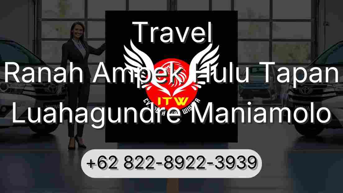 Travel Ranah Ampek Hulu Tapan Luahagundre Maniamolo