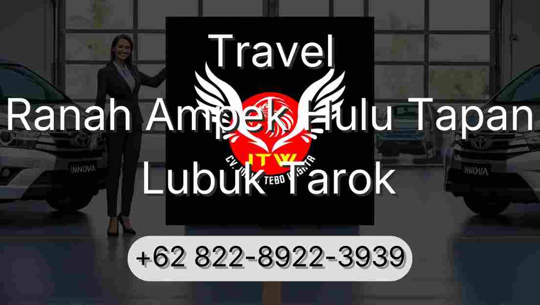 Travel Ranah Ampek Hulu Tapan Lubuk Tarok