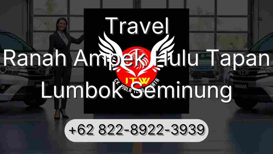 Travel Ranah Ampek Hulu Tapan Lumbok Seminung