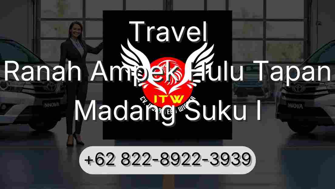 Travel Ranah Ampek Hulu Tapan Madang Suku I