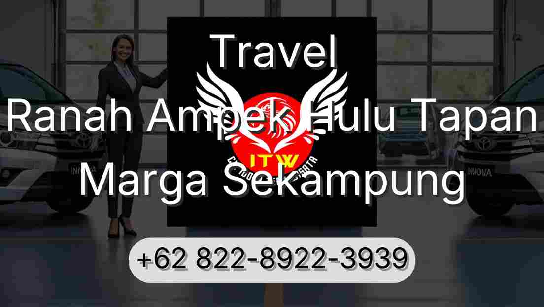 Travel Ranah Ampek Hulu Tapan Marga Sekampung