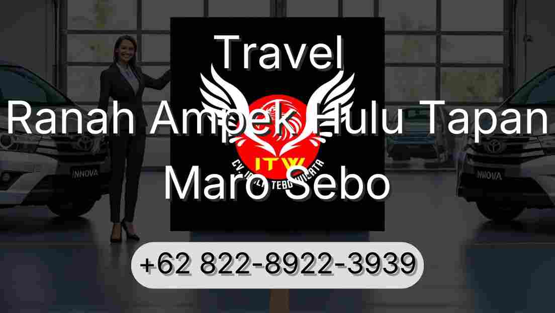 Travel Ranah Ampek Hulu Tapan Maro Sebo