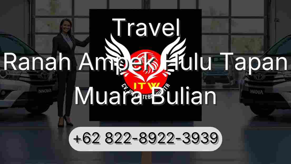 Travel Ranah Ampek Hulu Tapan Muara Bulian