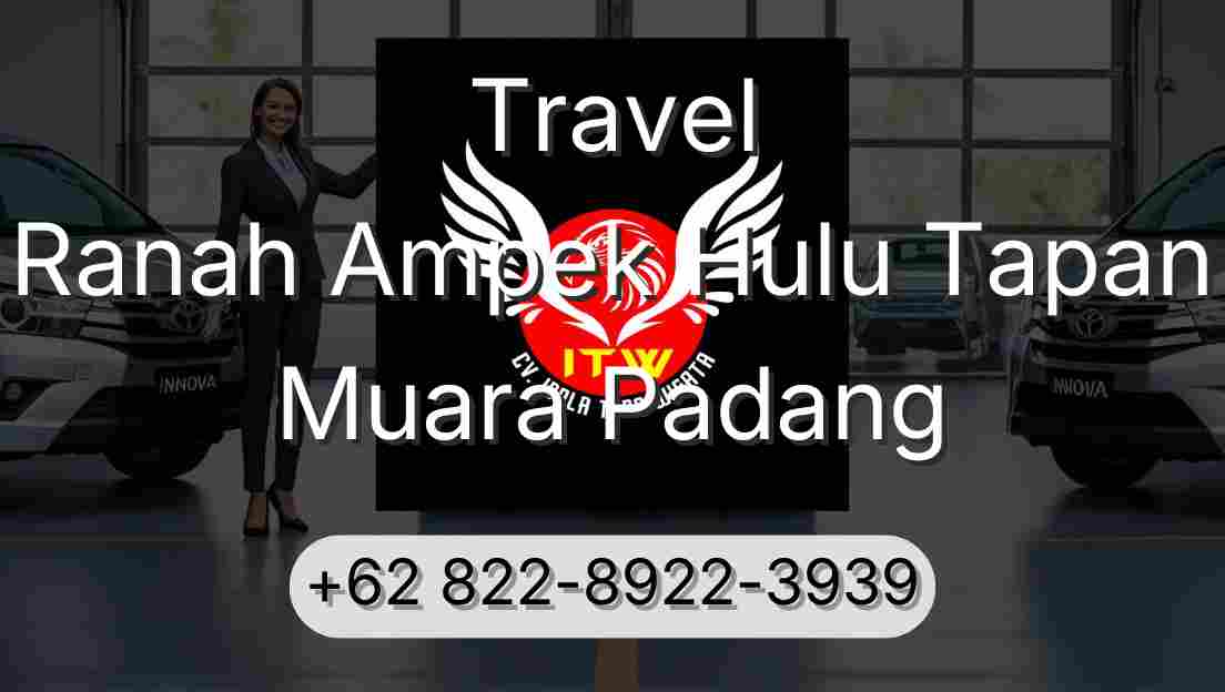 Travel Ranah Ampek Hulu Tapan Muara Padang