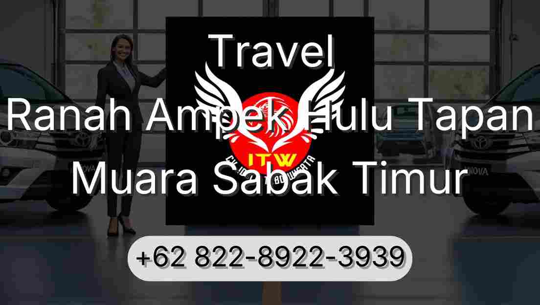 Travel Ranah Ampek Hulu Tapan Muara Sabak Timur