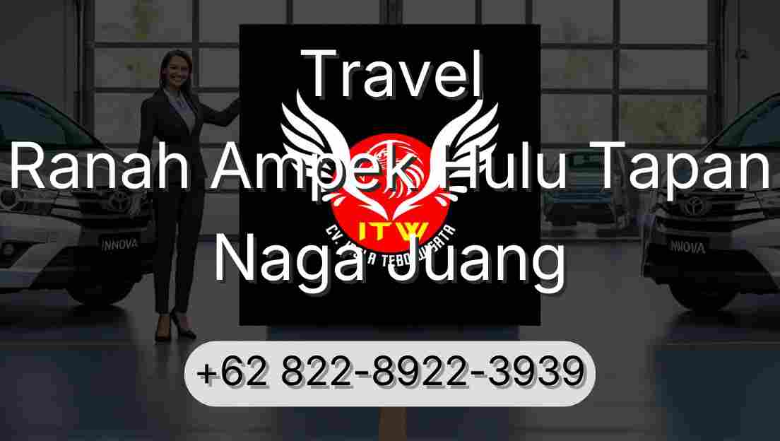 Travel Ranah Ampek Hulu Tapan Naga Juang
