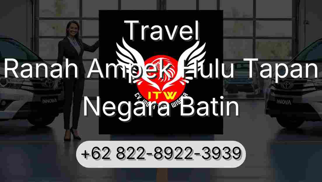Travel Ranah Ampek Hulu Tapan Negara Batin