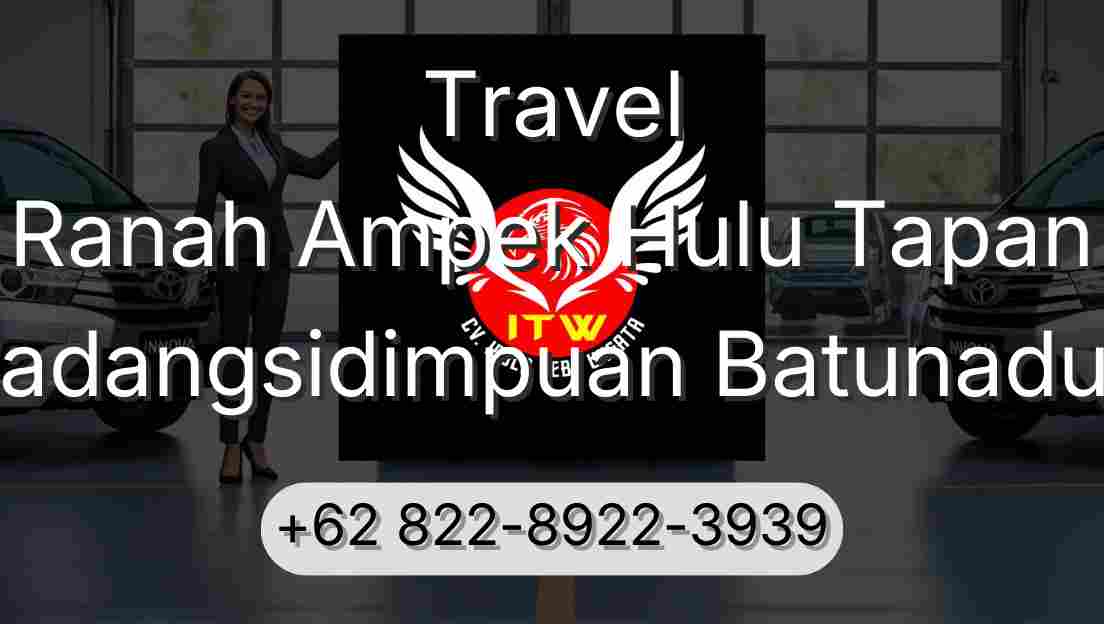 Travel Ranah Ampek Hulu Tapan Padangsidimpuan Batunadua