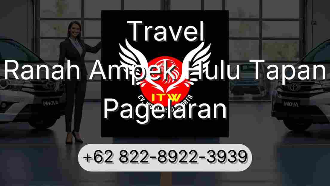 Travel Ranah Ampek Hulu Tapan Pagelaran