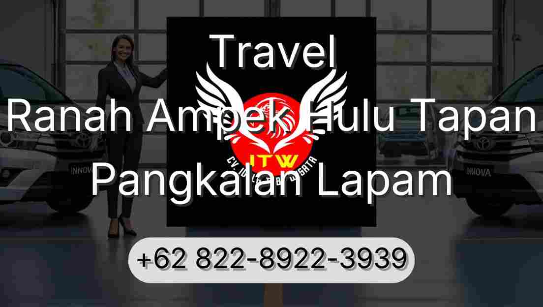 Travel Ranah Ampek Hulu Tapan Pangkalan Lapam