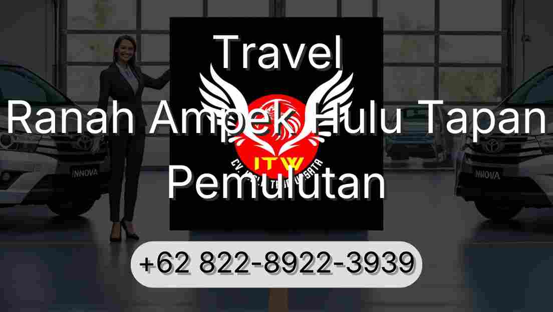 Travel Ranah Ampek Hulu Tapan Pemulutan