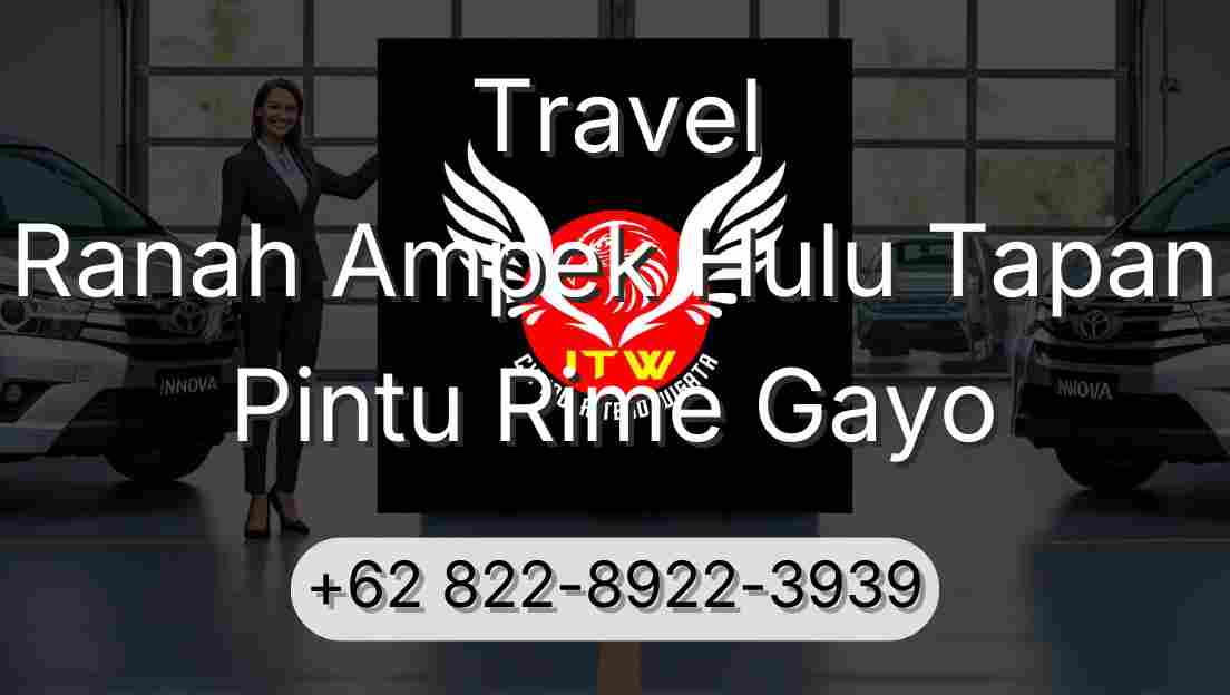 Travel Ranah Ampek Hulu Tapan Pintu Rime Gayo