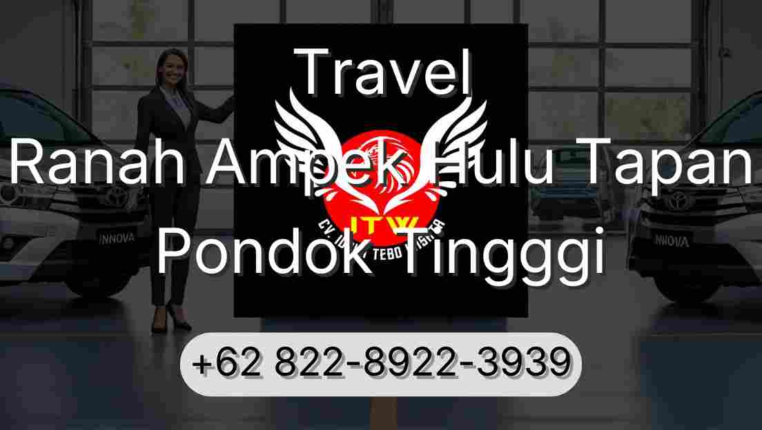 Travel Ranah Ampek Hulu Tapan Pondok Tingggi