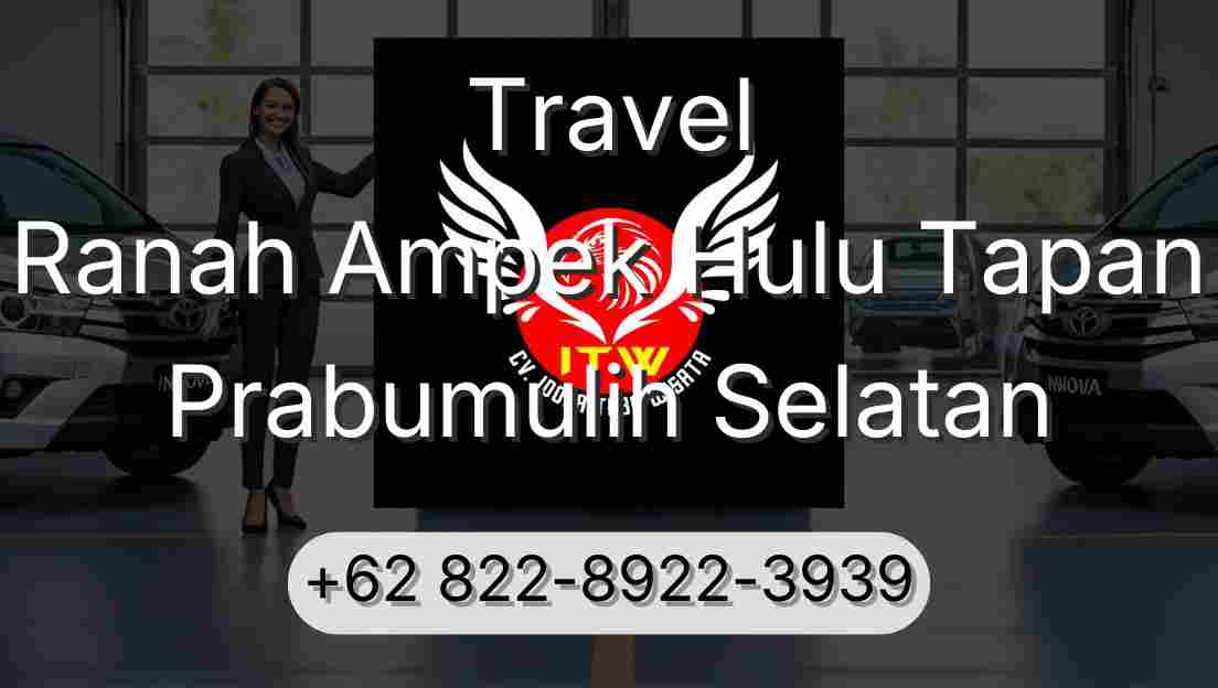 Travel Ranah Ampek Hulu Tapan Prabumulih Selatan