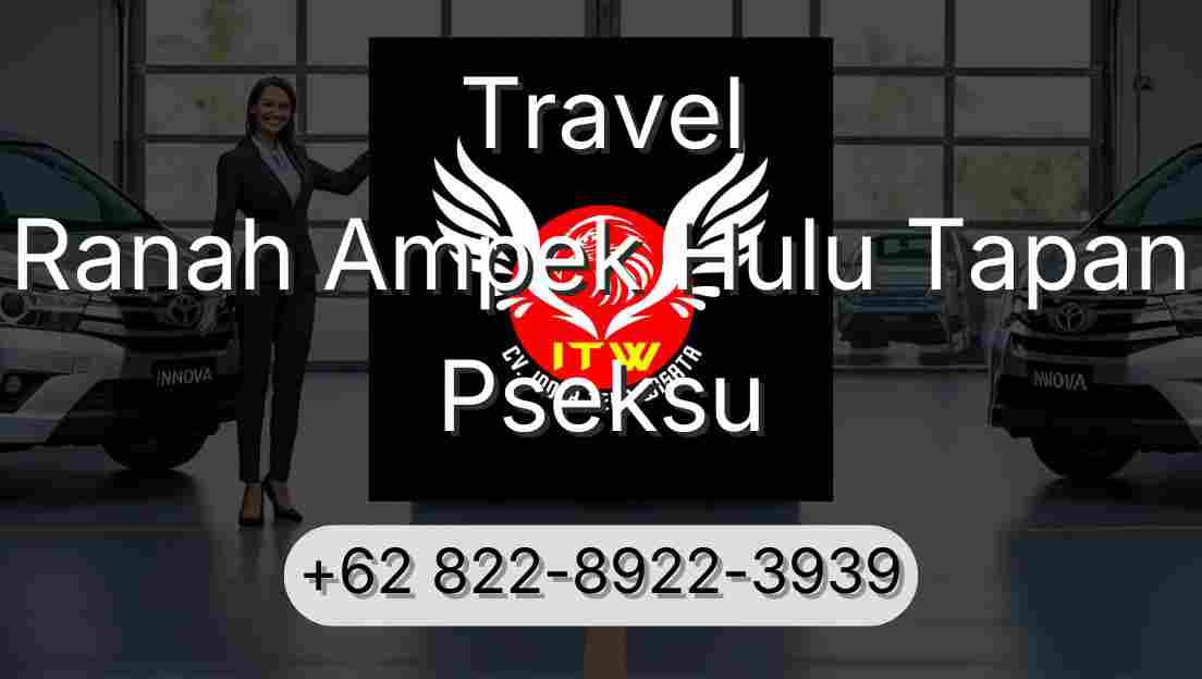 Travel Ranah Ampek Hulu Tapan Pseksu