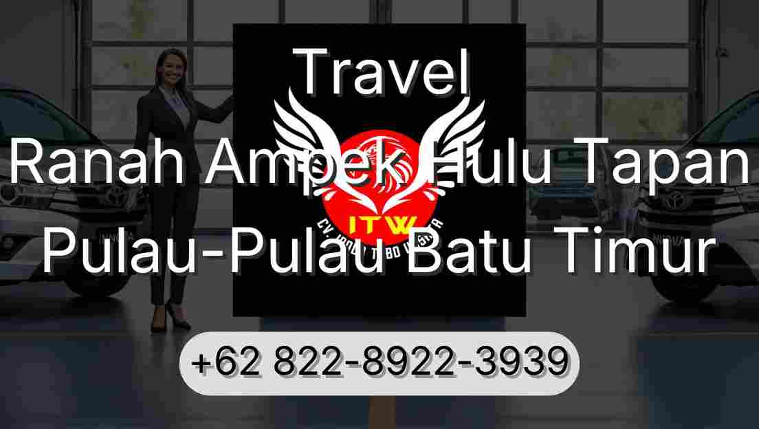 Travel Ranah Ampek Hulu Tapan Pulau-Pulau Batu Timur