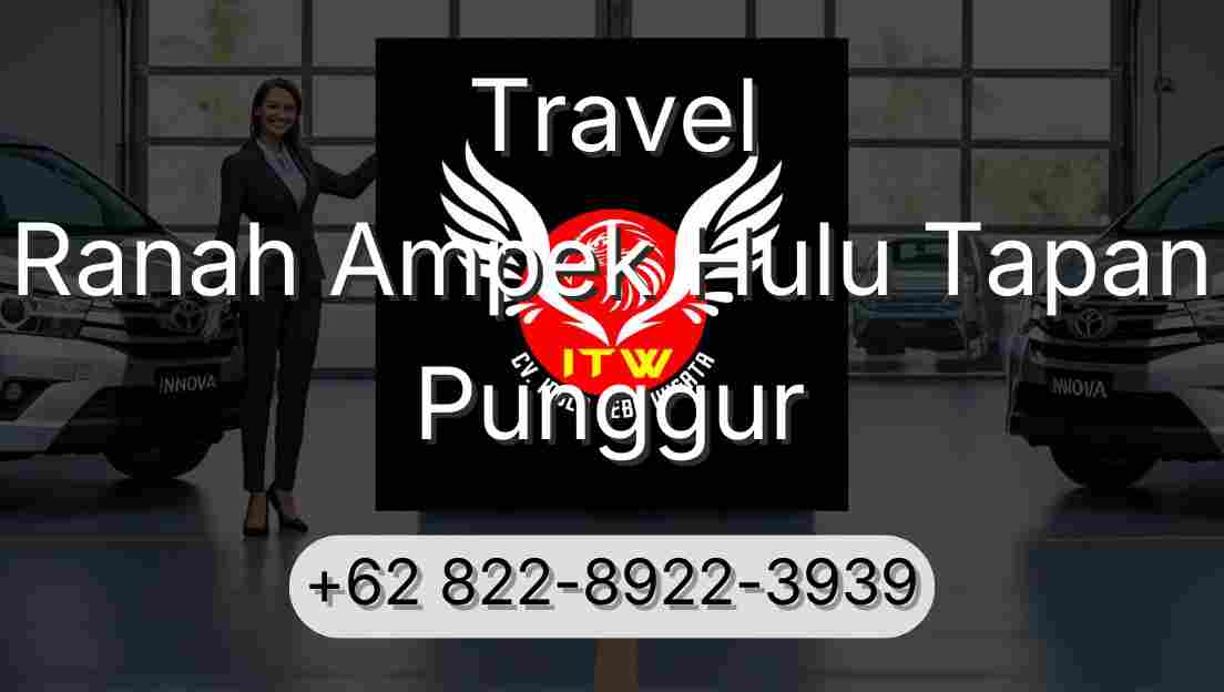 Travel Ranah Ampek Hulu Tapan Punggur