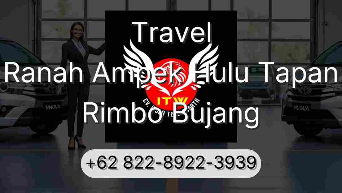 Travel Ranah Ampek Hulu Tapan Rimbo Bujang