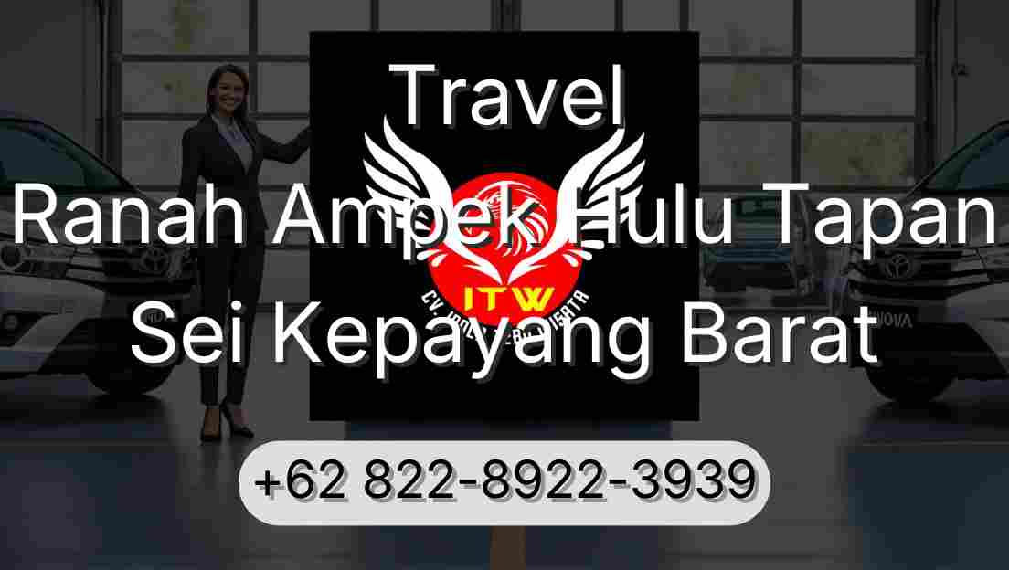 Travel Ranah Ampek Hulu Tapan Sei Kepayang Barat