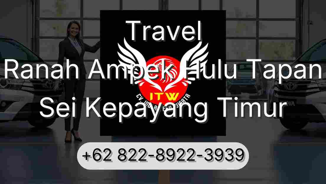 Travel Ranah Ampek Hulu Tapan Sei Kepayang Timur