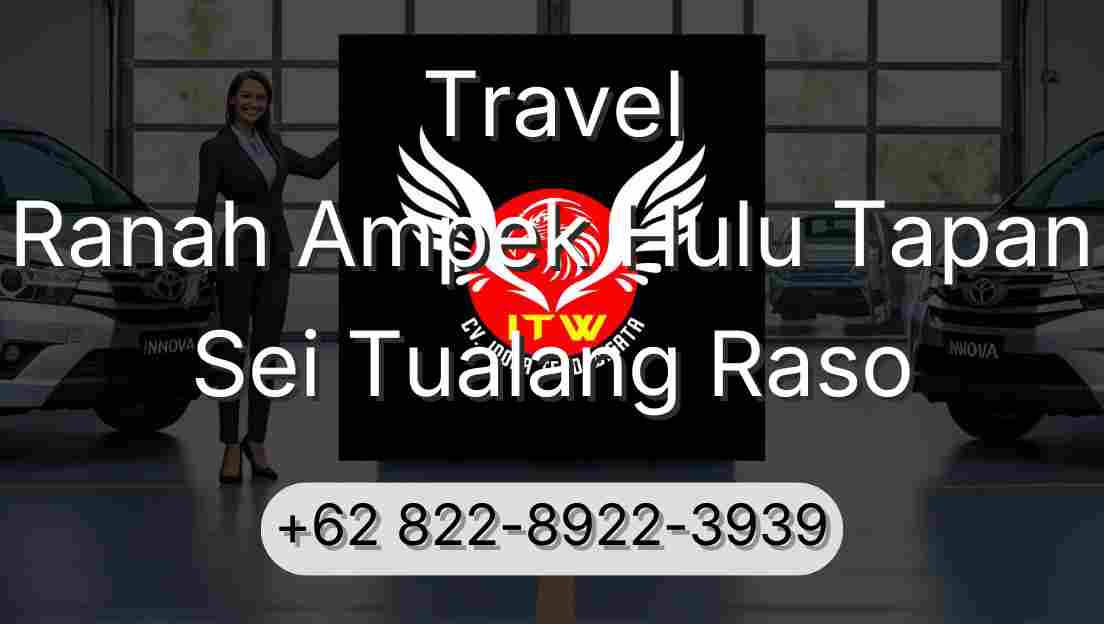 Travel Ranah Ampek Hulu Tapan Sei Tualang Raso
