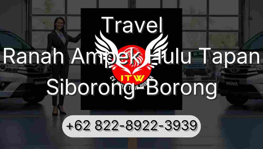 Travel Ranah Ampek Hulu Tapan Siborong-Borong