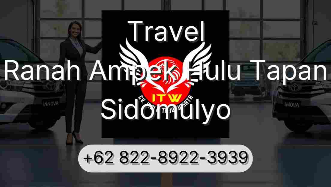 Travel Ranah Ampek Hulu Tapan Sidomulyo