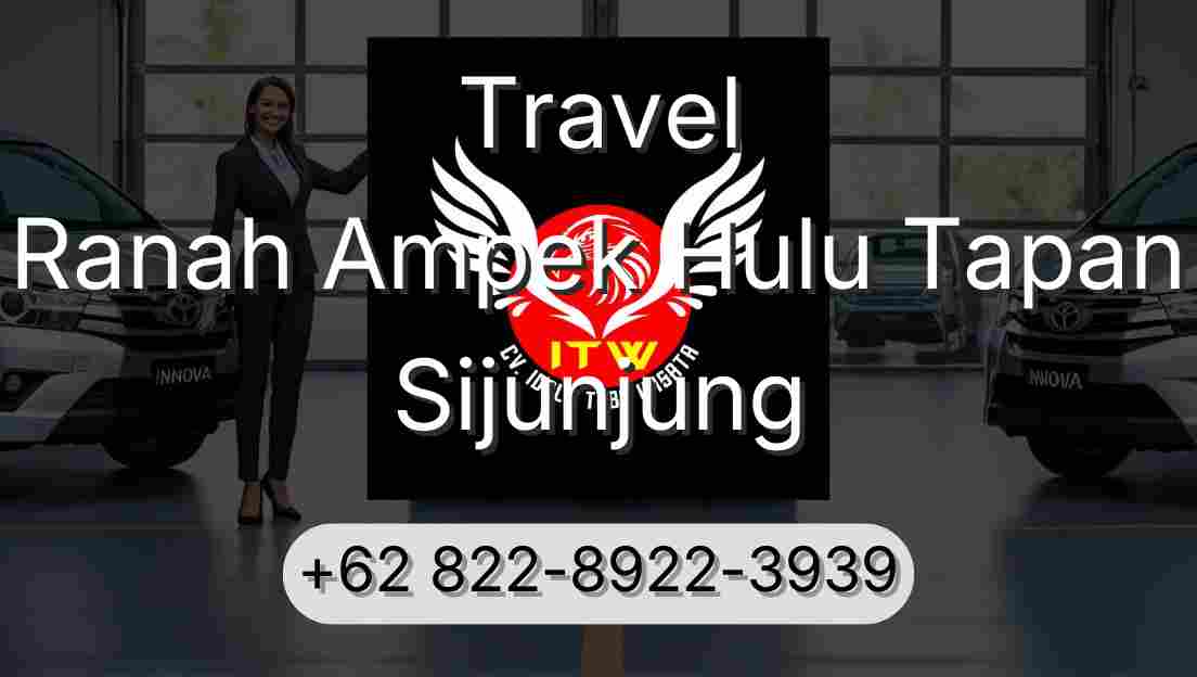 Travel Ranah Ampek Hulu Tapan Sijunjung