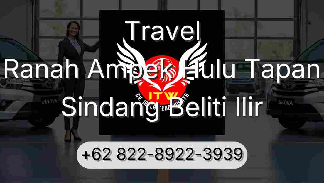 Travel Ranah Ampek Hulu Tapan Sindang Beliti Ilir