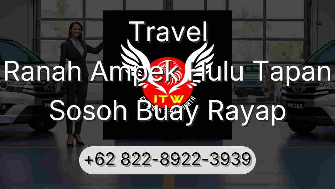 Travel Ranah Ampek Hulu Tapan Sosoh Buay Rayap