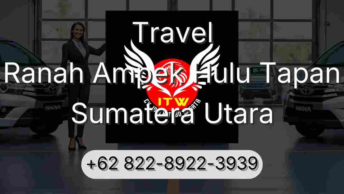 Travel Ranah Ampek Hulu Tapan Sumatera Utara