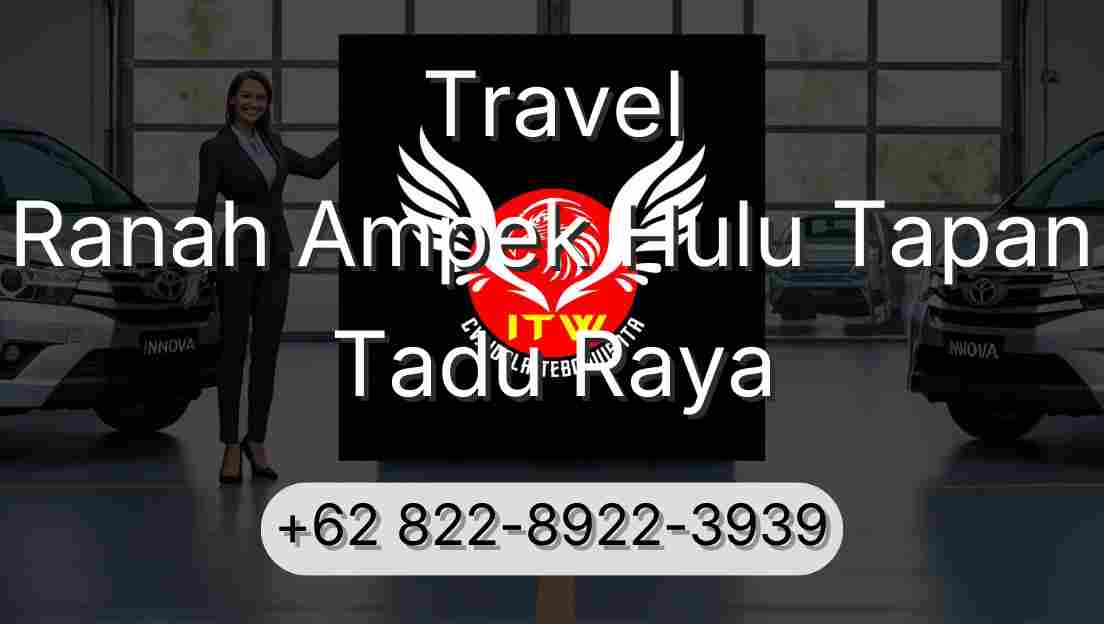 Travel Ranah Ampek Hulu Tapan Tadu Raya