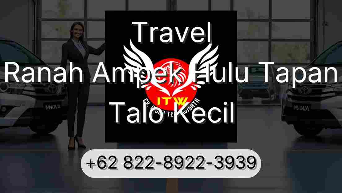 Travel Ranah Ampek Hulu Tapan Talo Kecil