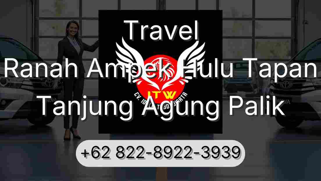 Travel Ranah Ampek Hulu Tapan Tanjung Agung Palik